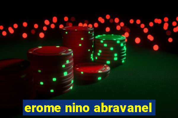 erome nino abravanel